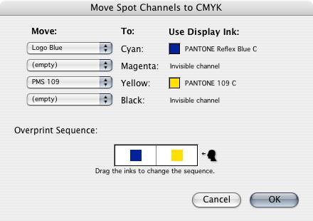 이동 대상: 대화상자에 CMYK 채널로 이동해야 하는 별색을 지정할 수 있는 테이블이 나타납니다. 왼쪽 열(이동:)에서 이동할 별색 채널을 선택할 수 있습니다. 두 번째 열에는 해당 별색 채널을 이동할 CMYK 채 널이 표시됩니다. 사용할 디스플레이 잉크: 테이블의 마지막 열에는 옮겨진 분판을 표시하는 데 사용할 디스플레이 잉크가 표시됩니다.