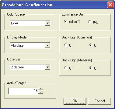 Standalone Configuration 대화상자 (CS-2000/2000A 이연결된경우 ) Color Space L v xy, L v u'v', L v T uv, XYZ, Dominant Wavelength 또는 Spectral Graph 에서선택합니다. Display Mode Absolute 및 Difference 에서선택합니다.