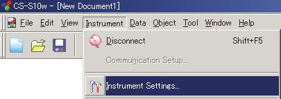 2.1.4 장치설정 CS-S10w 소프트웨어시작 이절차는장치가연결되었을때에만가능합니다. 1. 메뉴바에서 Instrument - Instrument Settings 를선택합니다.