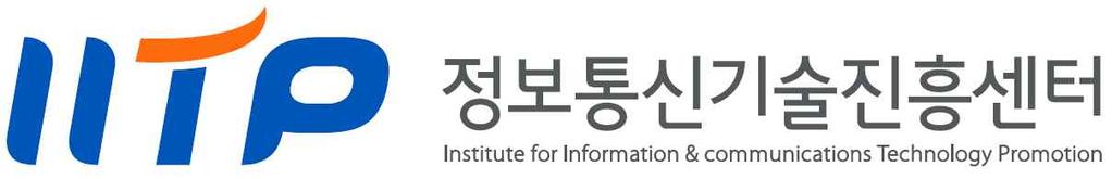 ICT 산업동향 은정보통신기술진흥센터 (IITP) 기술정책단산업분석팀에서수행하는 ICT 통계조사및동향분석 사업결과의일부로산출된것입니다.