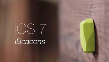 애플은 2013 년 8 월와이파이와블루투스 LE를이용한측량으로실내위치를정확하게파악하는기술을보유한와이파이슬램 (WiFiSLAM) 을인수하여, 아이비콘 (ibeacon) 을더욱강화하였다.