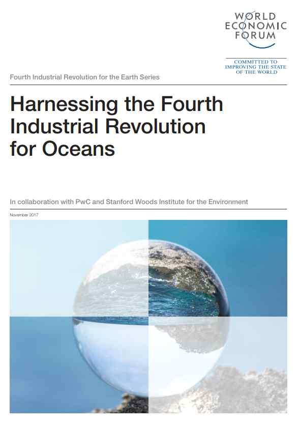 2018 10 < 바다를위해 4 차산업혁명활용하기 > <Harnessing the Fourth Industrial Revolution for Oceans> ( 공 ) 저 : World Economic Forum 주요내용 - 4차산업혁명이가져오는점진적인변화와함께, 수산업또한이를적용하기위한다양한노력들이세계곳곳에서펼쳐지고있다.