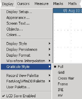계수선스타일설정 계수선스타일을설정하려면 Display( 표시 ) > Graticule Style ( 계수선스타일 ) 을선택한후다음스타일중하나를선택합니다. 파형매개변수를빠르게평가하는데사용합니다. 십자모양이필요하지않을때커서와자동판독값이있는전체화면측정에사용합니다. 자동판독값과다른데이터의표시에많은공간을남기면서파형을빠르게평가하는데사용합니다.