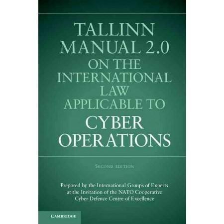 NATO 가 사이버활동에적용할수있는국제법 을연구한탈린 메뉴얼 2.0 발표 (2017.2.8.) 매뉴얼 1.