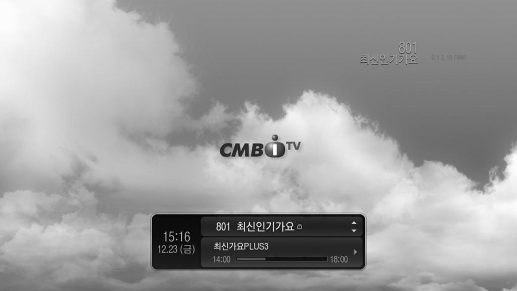 기본동작 안내자막화면 다음그림은처음 TV 화면을켰을때또는채널변경직후의화면설명입니다.