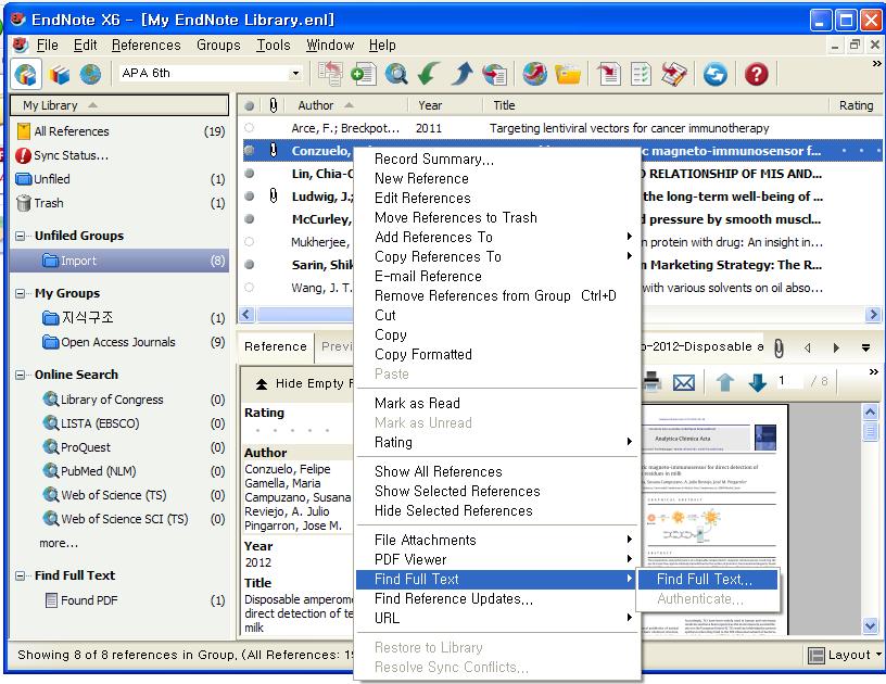 B. Find Full Text 기능으로자동첨부하기 EndNote 에저장된 Reference 의 Full-text PDF 파일을자동으로검색하여첨부하는방식 Reference 선택 >