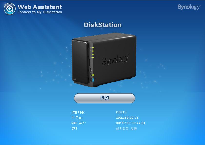 챕터 DiskStation 에 DSM 설치챕터 3: 3 하드웨어설치가끝난후 DiskStation Manager(DSM) 운영체제를 DiskStation 에설치해야이를사용할수있습니다. 두가지설치방법이있습니다. 가장편리한방법은웹브라우저에서온라인 Web Assistant 를사용하여 DSM 을설치하는것입니다.