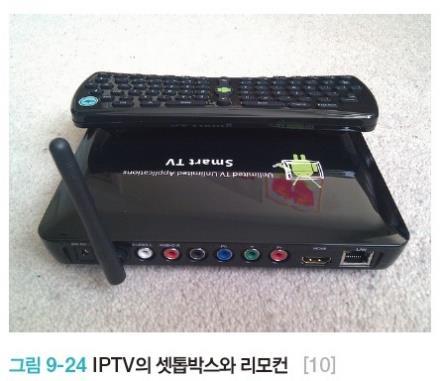 4.2 디지털방송의종류 IPTV(Internet Protocol TV) 인터넷의 IP 프로토콜을이용해동영상, 오디오, 문자등과같은멀티미디어서비스를텔레비전수상기로제공하는기술 최대장점은시청자가원하는시간에원하는프로그램을볼수있다는것 IPTV는텔레비전수상기, 셋톱박스 (Set Top Box), 인터넷회선으로구성 UHD