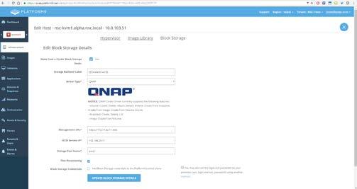 Platform9 가 QNAP NAS 지원을직접통합 QNAP Cinder 드라이버를이용하여 OpenStack 아키텍처에서쉽게모든스토리지장치를통합할수있습니다. QNAP Cinder 드라이버는이미 Platform9 과통합되어있으므로 - 수동설치가필요없습니다.