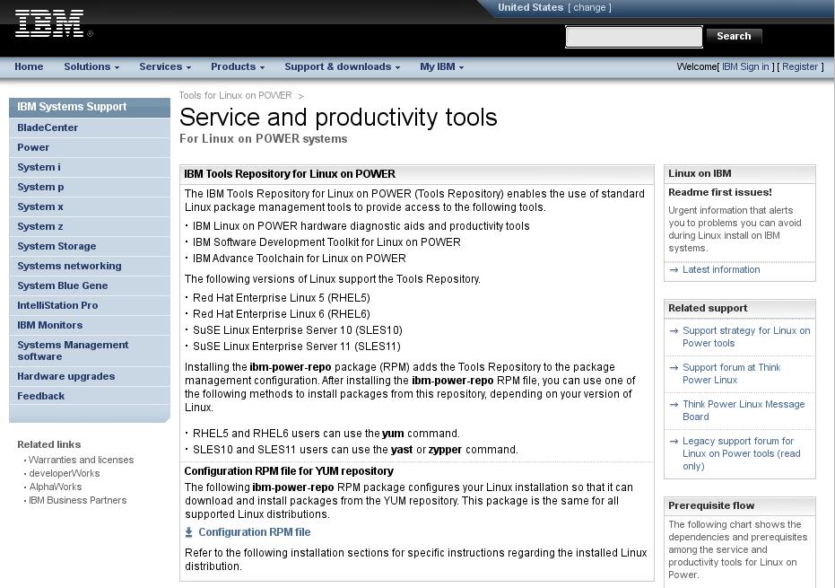 IBM Tools YUM Repository for PowerLinux 다음 tool 들에대한 single access point 를제공 RAS & DLPAR Tools Power SDK Advance Toolchain