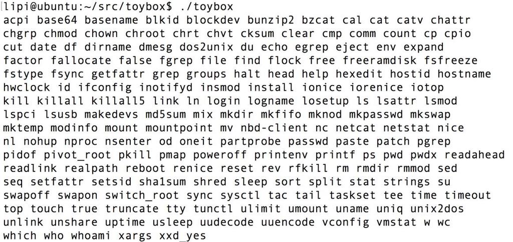 [ 그림 4] 디폴트빌드시지원되는 Toybox 명령어 [ 그림 4] 의결과는 defconfig 옵션으로디폴트빌드를할경우빌드된바이너리가지원하는명령어셋인데, 현재안드로이드 7.0 Nougat 버전과조금다름을알수있다.