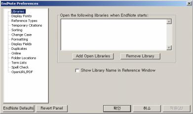 5 EndNote Endnote - Edit Preferences EndNote - ( ) - Edit Preferences Libraries -