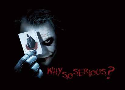 ,.,, 10 1... Why so serious?..,.,,.,,...,,,.