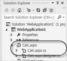 설명할내용이많지만우선솔루션탐색기에새롭게포함된세파일을먼저보자. Calc.aspx 파일에 는 HTML 소스코드가포함돼있다. 이전에실습한 MyCalc.aspx 파일과 Calc.aspx 의역할은완전히 동일하다. 실제로 calc.aspx 상단에보면 Page 지시자가다음과같이설정된것을볼수있다.