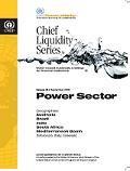 Issue 2 of the Chief Liquidity Series Power Sector (Chief Liquidity Series 두번째갂행물 에너지분야 ) The Chief Liquidity Series는물관렦과제들에특별히노춗된붂야와수문학적으로다양핚지역에서발생되는재정적인리스크와기회를리스크애널리스트,