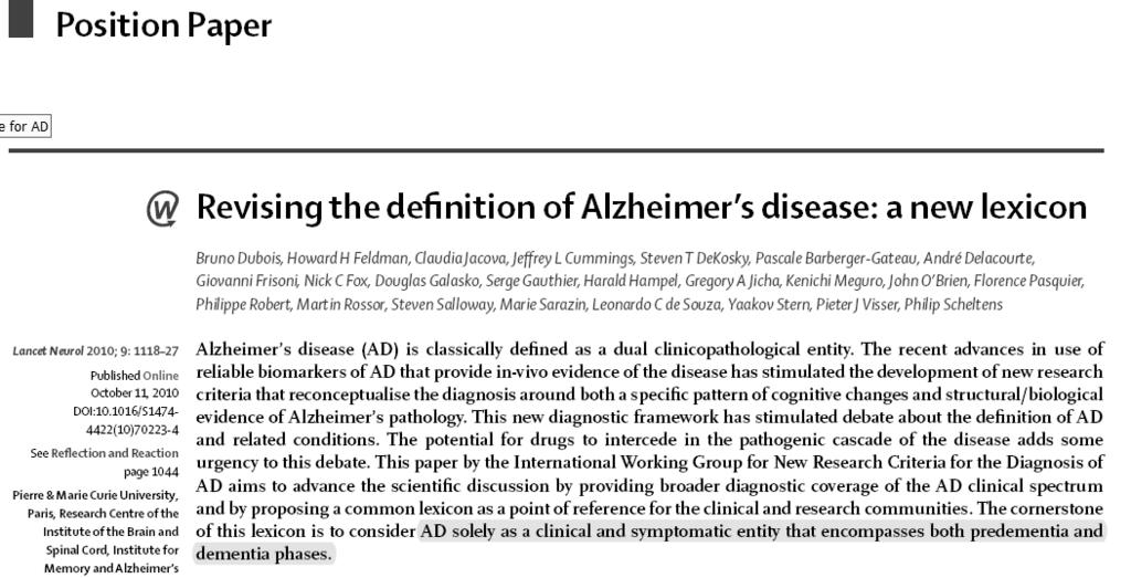 2011 년대한임상건강증진학회추계통합학술대회 The Canadian Consensus Conference on Dementia there is insufficient evidence to recommend for or against screening for cognitive impairment in the absence of symptoms of