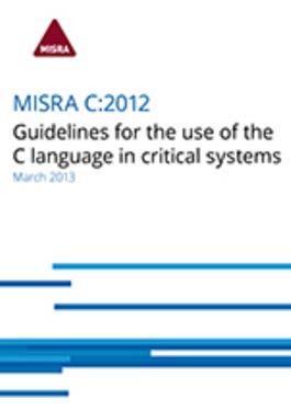 MISRA-C MISRA (Motor Industry Software Reliability Association) 목적은임베디드시스템의관점에서 SW 안전성 (Safety), 보안성 (Security), 이식성 (Portability), 신뢰성 (Reliability) 등을높이기위함.