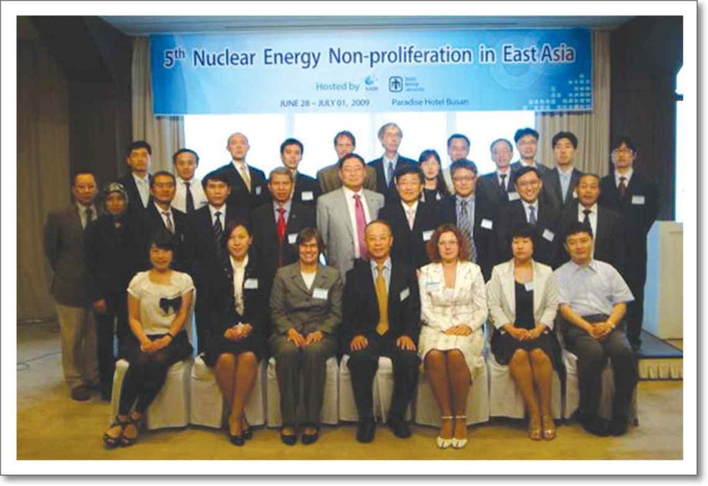 한국원자력연구원, 제 5 회동아시아핵비확산워크숍 개최 (2009 년 6 월 29 일 ~ 7 월 1 일 ).