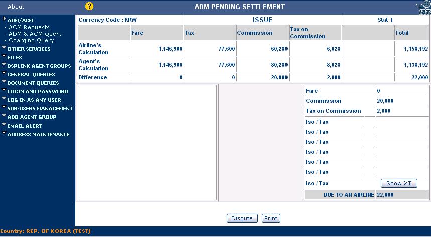 ADM & ACM Query - ADM Pending Settlement ADM PENDING SETTLEMENT ADM 내용 해당항공사에서 Full