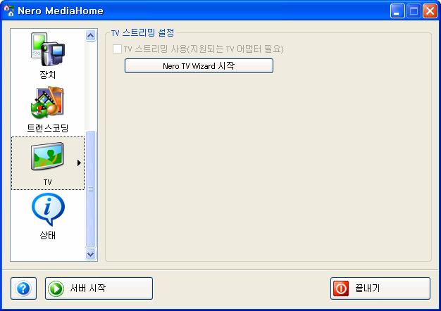 TV 화면 10 TV 화면 TV 화면에서는 TV 스트리밍을설정할수있습니다. 지원되는 TV 카드가컴퓨터에연결및설치되어있어야만이기능을사용할수있습니다. 그림. 9: TV 화면 이화면에서제공하는설정옵션은다음과같습니다. TV 스트리밍사용 Nero TV Wizard 시작 TV 스트리밍및 Nero TV Wizard 시작버튼을활성화합니다.