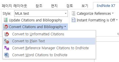 꼭확인하세요 워드파일은투고전반드시 Plain Text 로변환하여제출해야합니다 EndNote 와연결되어있는파일을그대로제출하는경우, 열어보는사람의 My Library 와자동으로연결되어 Citation 과