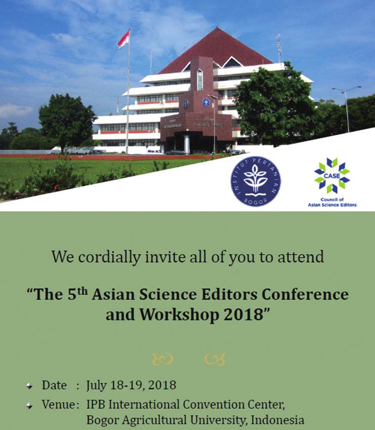 제 5 회아시아과학학술지편집인협의회국제학술대회개최안내 -The 5th Asian Science Editor s Conference and Workshop 2018- 아시아과학학술지편집인협의회 (Council of Asian Science Editors, CASE) 에서는제 5 회 Asian Science