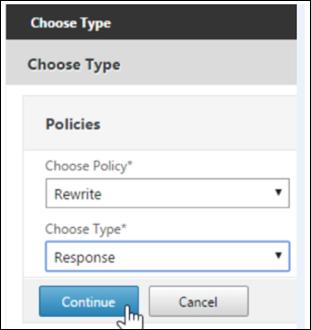8. Choose Policy( 정책선택 ) 필드에서 Rewrite( 다시쓰기 ) 를선택합니다. 9. Choose Type( 유형선택 ) 필드에서 Response( 응답 ) 를선택합니다. 10.