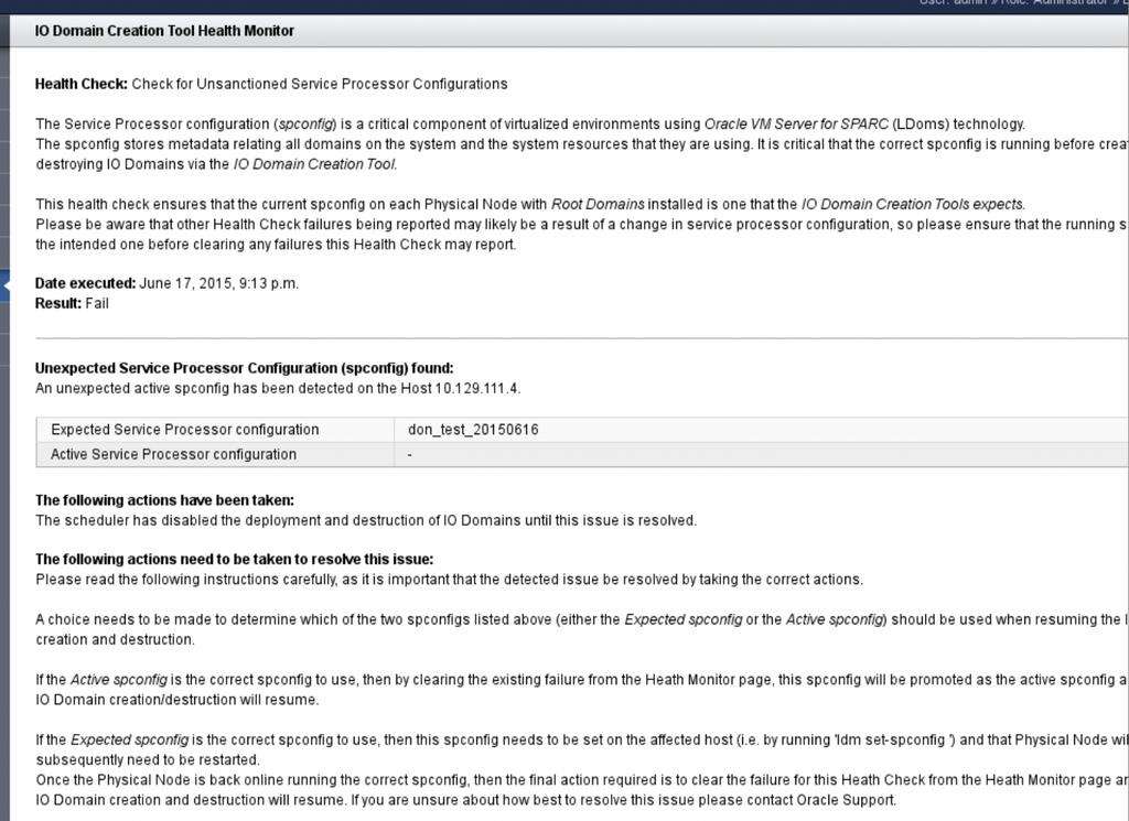 I/O 도메인 만들기 도구 건전성 모니터(관리자만 해당) 다음은 건전성 검사 오류에 대한 세부정보 예입니다. 4. 오류가 보고되면 해결 조치를 취한 다음 오류를 지웁니다. a. 각 오류에 대해 세부정보 화면에 설명된 작업을 수행합니다. c. 지우려는 각 오류에 해당하는 상자를 선택합니다. b. 5.