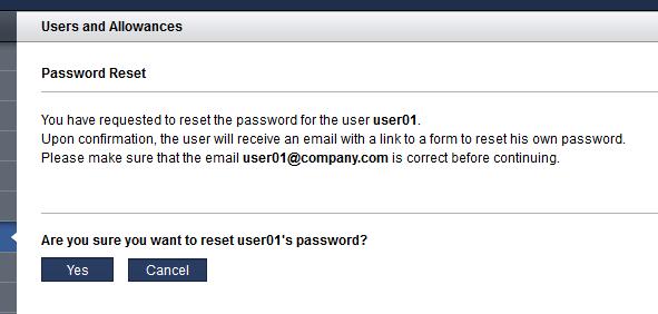 사용자 암호 재설정(관리자) Password Reset(암호 재설정) 화면이 표시됩니다. 6. Yes(예)를 누릅니다. 도구에서 사용자에게 암호 재설정 링크가 포함된 전자 메일을 보냅니다. 예를 들어, 다음과 같습니다.
