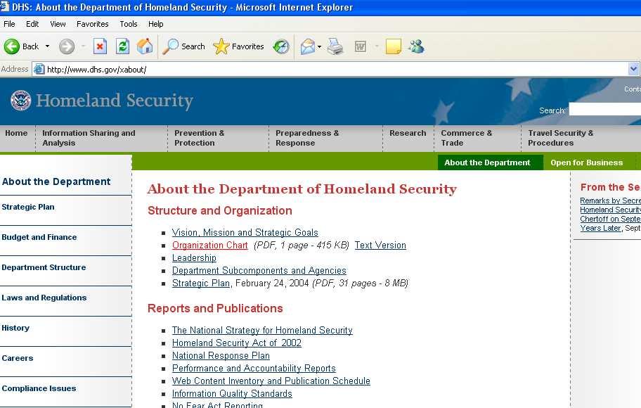DHS 는현재연방정부기관으로는미국에서세번째로큰규모 ( 근무인원 : 약 18 만명) 의조직이다.