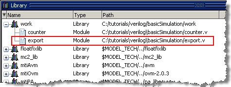 Figure 8-14. The export Test Bench Compiled into the work Library B. Simulation 을하기위해 Transcript 윈도우에아래의 command 를입력합니다. vsim voptargs= +acc export 2. Signal 추가하고 Simulation 진행하기 A. add wave * 를입력합니다.