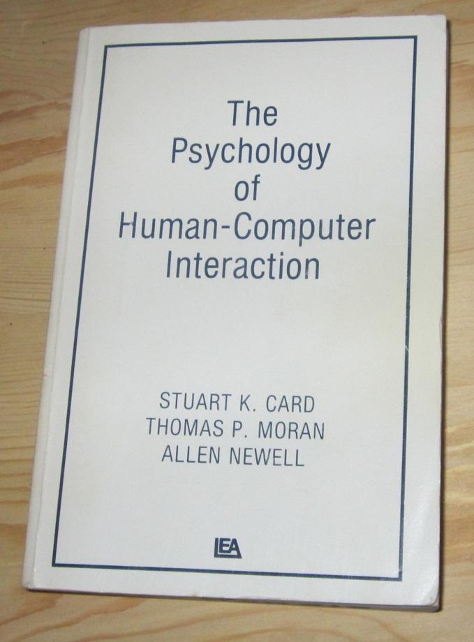 Birth of HCI (1983) The Psychology of