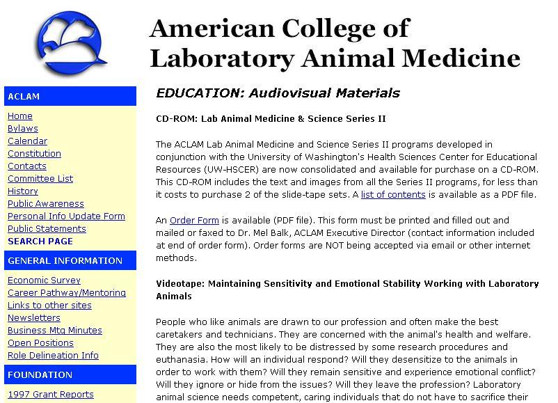 의회원으로동물실험실시설관리에관한훈련을제공하기위해고안된프로그램이있고, laboratory animal science professional와관련된다양한주요자료가광범위하게 link된웹사이트를운영한다.