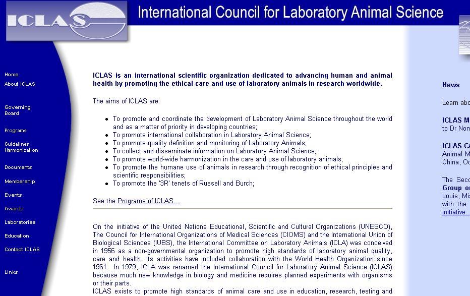 을증진시키고대등화시키는것이다. 이조직은전국적이고과학적인과학협회로구성된다. ICLAS의회원들은매년임원선거를통해바뀐다. 최근의동향은웹사이트 (http://www.iclas.org) 를통해얻을수있다. * International Primatological Society(IPS):(http://www.primate.wisc.