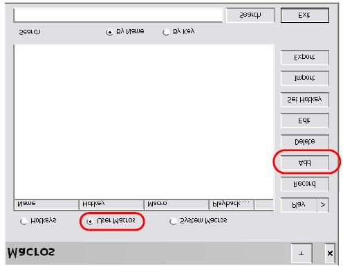 사용자매크로 사용자매크로는원격서버에특정기능을수행합니다. 매크로를생성하려면다음을수행하십시오. 1.