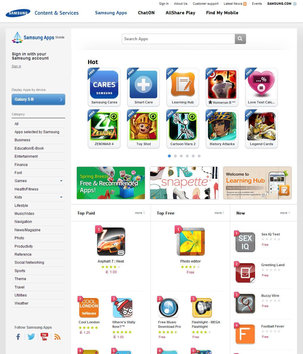 Recent 삼성 Apps http://apps.samsung.com C&S 향 Apps Mobile 2013. 02 단독서비스였던삼성앱스가 C&S( 콘텐츠 & 서비스 _ 삼성전자의통합모바일서비스사이트 ) 의메인서비스로 C&S 향 Apps.com 으로리뉴얼오픈하였다.