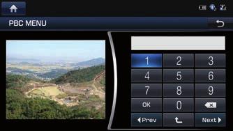 1. 기본모드화면에서 [MENU] [PBC] 를누르세요. 2. PBC가설정된상태에서 [MENU] [PBC MENU] 를선택하면 PBC 메뉴화면으로이동합니다. 재생하고자하는메뉴번호를 0 ~ 9 숫자버튼으로입력한후 [OK] 를누르세요., 참고이전또는다음페이지메뉴가있을경우 [aprev], [Nextd] 를선택하면이전또는다음페이지메뉴로이동합니다. 3.