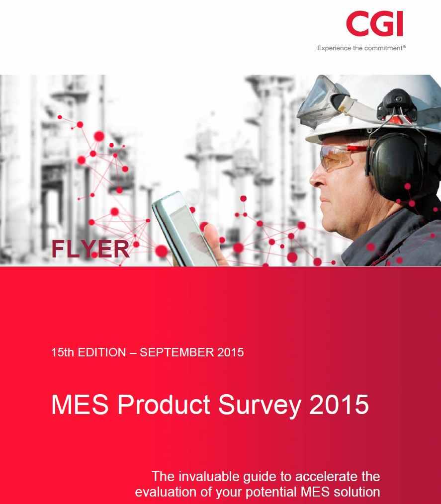 MES Product Survey September 2015, we published our global annual MES Product Survey for the 16th year in a row.