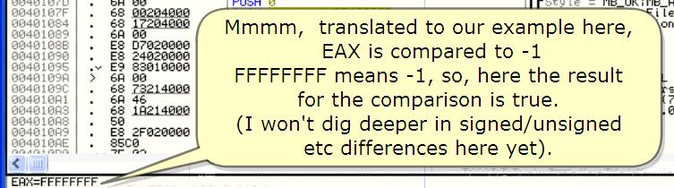 (I won't dig deeper in signed/unsigned etc differences here yet). And of course, meanwhile we know the reason why this cmp equals -1 여기서우리의예제를번역하자면, EAX는 -1과비교된다. FFFF FFFF는 -1과같다. 여기에서비교값은 true다.