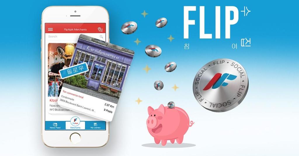 FlipNpik 플랫폼은공정하고서로협동하며, 최적화된인바운드마케팅전략의일부로서신중하게고려한도구를제공합니다. 파트너십 소비자 / 사업체 는지역사업체가더욱원활하게운영되고목표를달성하도록보장해줍니다. FlipNpik 생태계는소비자를가치공동생산자로바꾸어모든수준에서개입하게합니다. 그중에서도소비자는판매자콘텐츠및커뮤니티를활성화할뿐만아니라판매자가프로필을만드는데기여합니다.