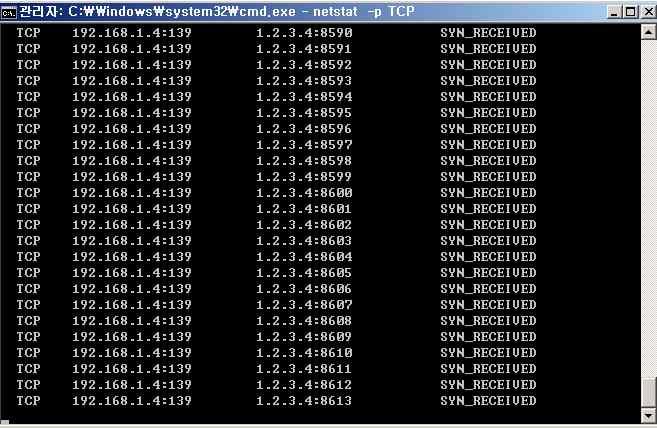3 Victim Server port 139 번으로 spoof IP 1.2.3.4 의 SYN 신호확인 1 보안강화방법 -> Back logqueue의확장 ( 실질적인해결책 X) -> Windows OS 기반 : 레지스트리 lmaxconnect Backlog 작성, 또는수정 ( 위치