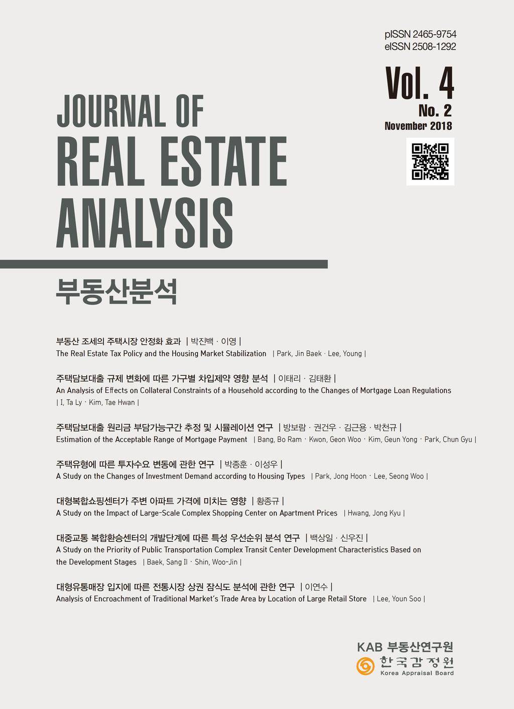 pissn : 2465-9754 eissn : 2508-1292 https://doi.org/10.30902/jrea.2018.4.2.21 Journal of Real Estate Analysis http://www.kabjrea.org November 2018, Vol.4, No.2, pp.