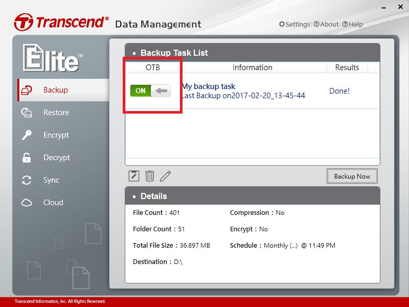 원터치백업 트랜센드 StoreJet 과외장 SSD 모델중원터치백업기능을지원하는제품에만 해당되는기능입니다. 원터치백업버튼을누르시면 Transcned Elite 프로그램에 설정해놓은백업이자동으로실행됩니다. 1. 메뉴에서 백업 을선택합니다.