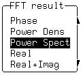 FFT FFT 1 FFT RF Time Span WavePro DSO FFTTime Span (10" Math " ) :FFT FFT 1 Math Type FFT 0 Nyquist (Hz/div)1-2-5 FFT N( ) Nyquist (- ) f Nyquist = f*n/2, f=1/t, T