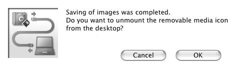 카메라를분리하려면 [Remove] 버튼을클릭합니다. Macintosh 일단이미지를저장하고나면해당창이나타납니다.