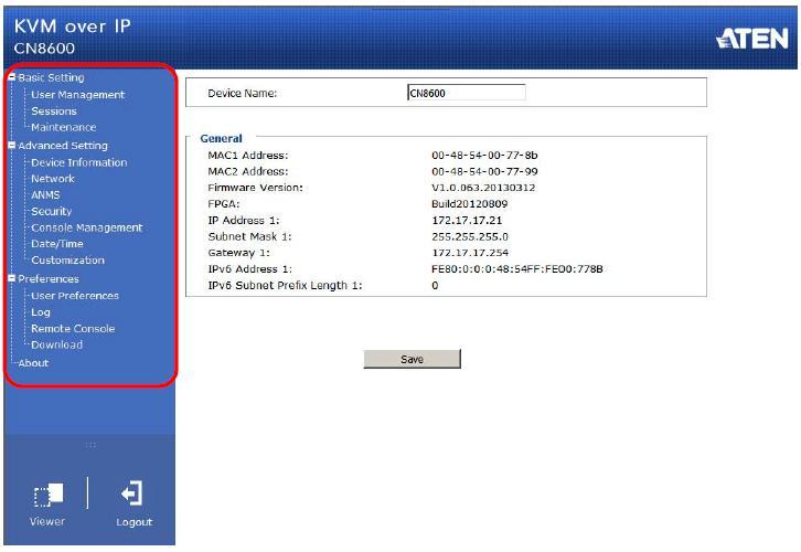 4 장 설정 소개 CN8600 웹페이지의왼쪽패널에있는링크및아이콘에의해표시되는관리자유틸리티는 CN8600 의운영환경을설정하는데사용됩니다. 이장은각항목에대한설명을순서대로 설명합니다. 주의 : 1.