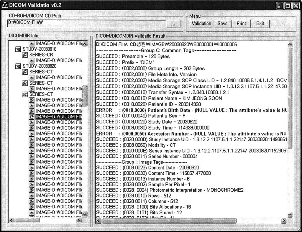 대한PACS학회지 4;1:47-56 른 DICOM CD 데이터 권고안의 정의된 내용에 맞는지 검 결과의 예제 화면이다. 증 결과를 오른쪽 화면에 보여준다.