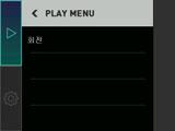 기타재생기능 (PLAY) 다음내용은다양한카메라설정을구성할때사용할수있는메뉴조작입니다. PLAY 메뉴사용하기. 메뉴화면조작의예 1. 재생모드에서 " " ( 아이콘표시 ) 를누릅니다. 2. "MENU" 를누릅니다. 메뉴화면이표시됩니다. 촬영모드와재생모드의메뉴내용이다릅니다. 3. 구성할메뉴항목이있는탭을누릅니다. 탭 항목 4.