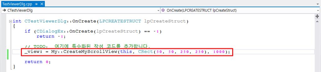 cpp 파일의 CTestViewerDlg::OnCreate() 함수의구현부에인스턴스생성함수를호출 하는코드를추가한다.