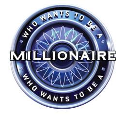 Who Wants to Be a Millionaire?